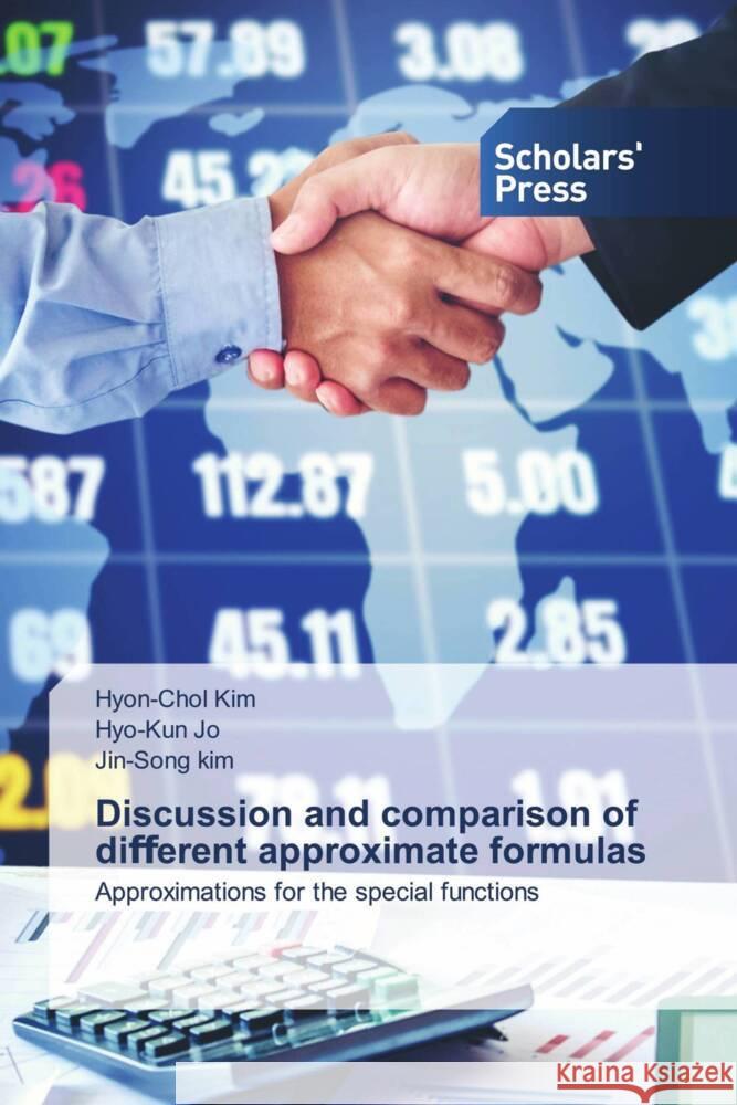 Discussion and comparison of diﬀerent approximate formulas Hyon-Chol Kim Hyo-Kun Jo Jin-Song Kim 9783659843976