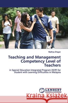 Teaching and Management Competency Level of Teachers Zhagan, Madhya 9783659857744 LAP Lambert Academic Publishing