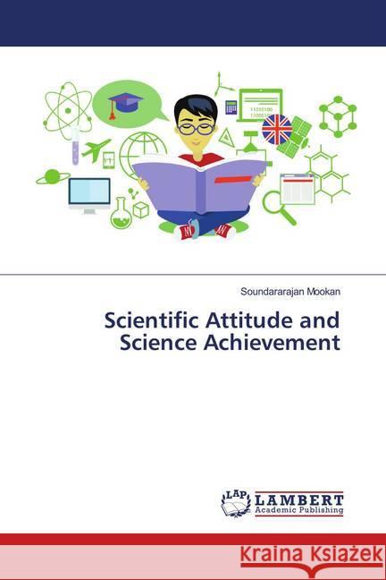 Scientific Attitude and Science Achievement Mookan, Soundararajan 9783659862984