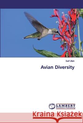 Avian Diversity Ullah, Saif 9783659875052 LAP Lambert Academic Publishing