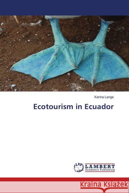 Ecotourism in Ecuador Lange, Karina 9783659893100