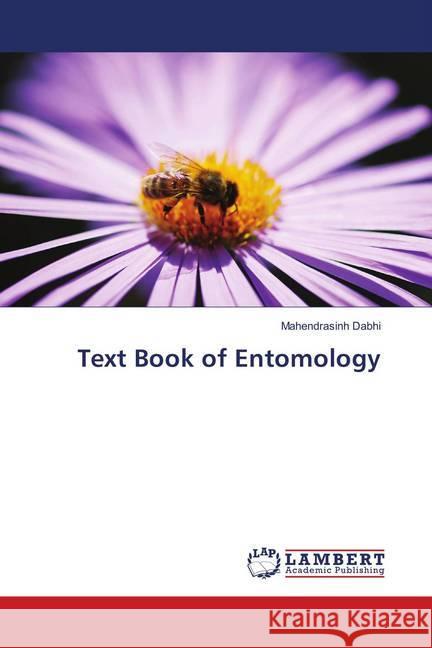 Text Book of Entomology Dabhi, Mahendrasinh 9783659896279