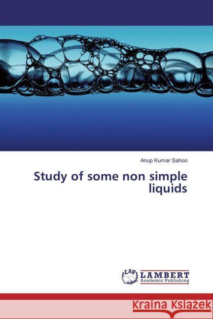 Study of some non simple liquids Sahoo, Anup Kumar 9783659902253