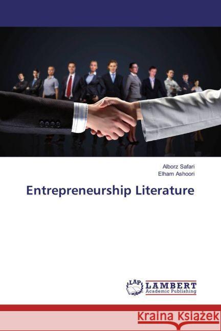 Entrepreneurship Literature Safari, Alborz; Ashoori, Elham 9783659916472