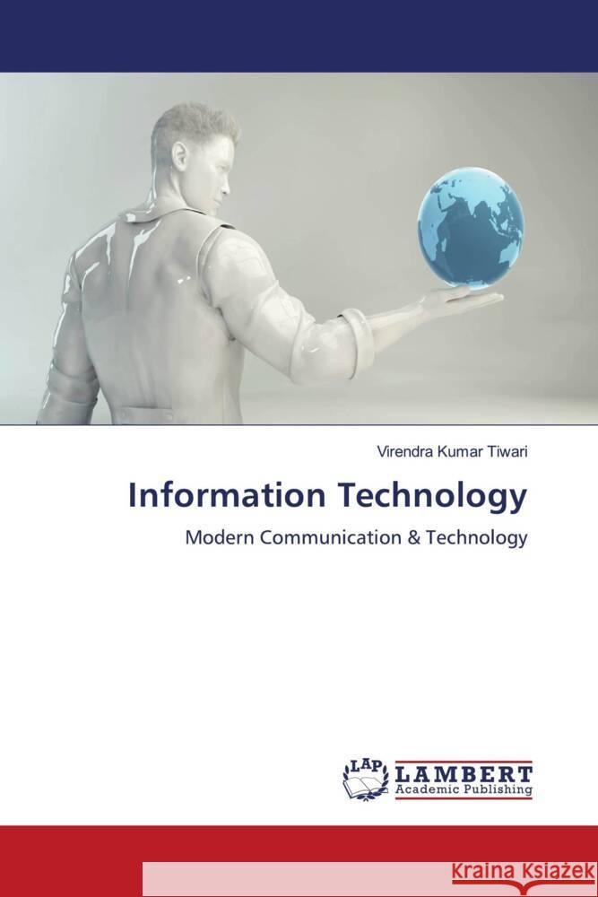 Information Technology Tiwari, Virendra Kumar 9783659944932