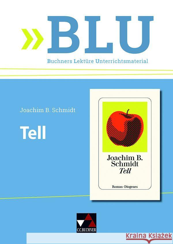 Schmidt, Tell Reidelshöfer, Barbara 9783661125015 Buchner