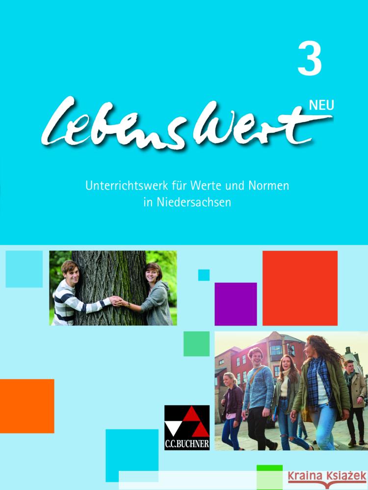 LebensWert 3 - neu. Bd.3 Peters, Jörg, Peters, Martina, Rolf, Bernd 9783661211039