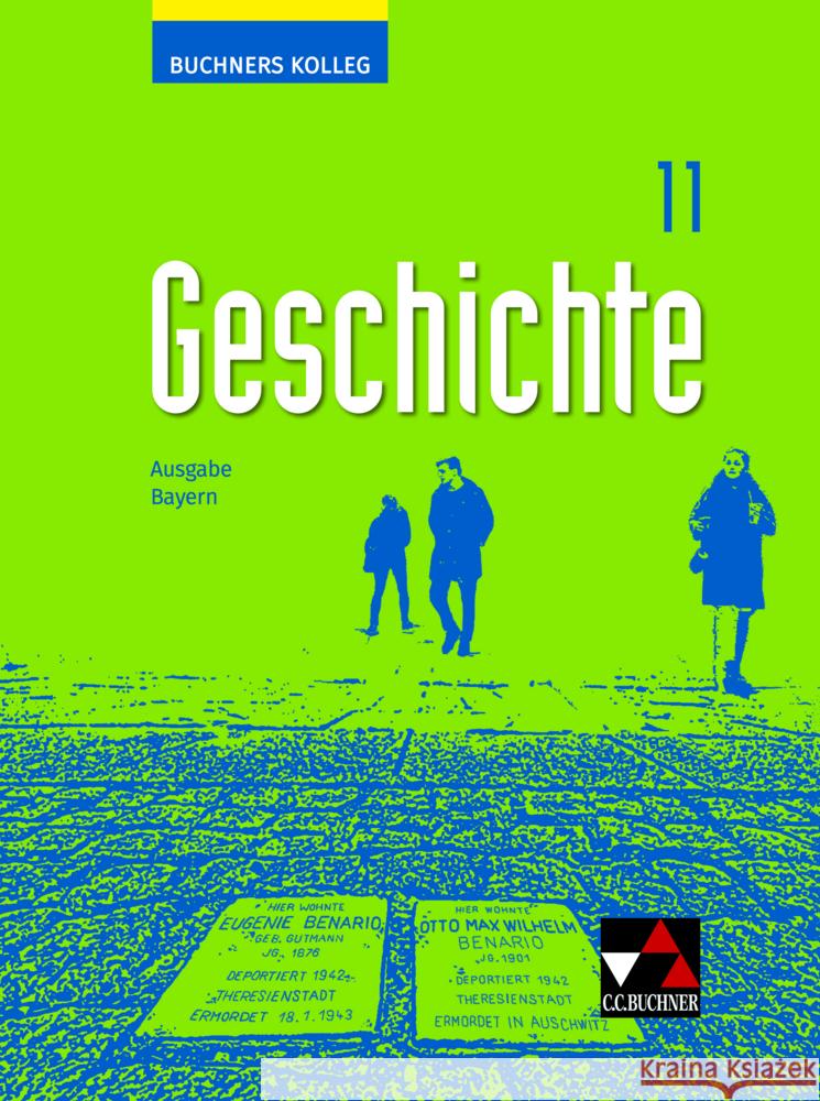 Buchners Kolleg Geschichte Bayern 11 - neu Demleitner, Elisabeth, Näpel, Oliver, Oltmer, Jochen 9783661320717 Buchner