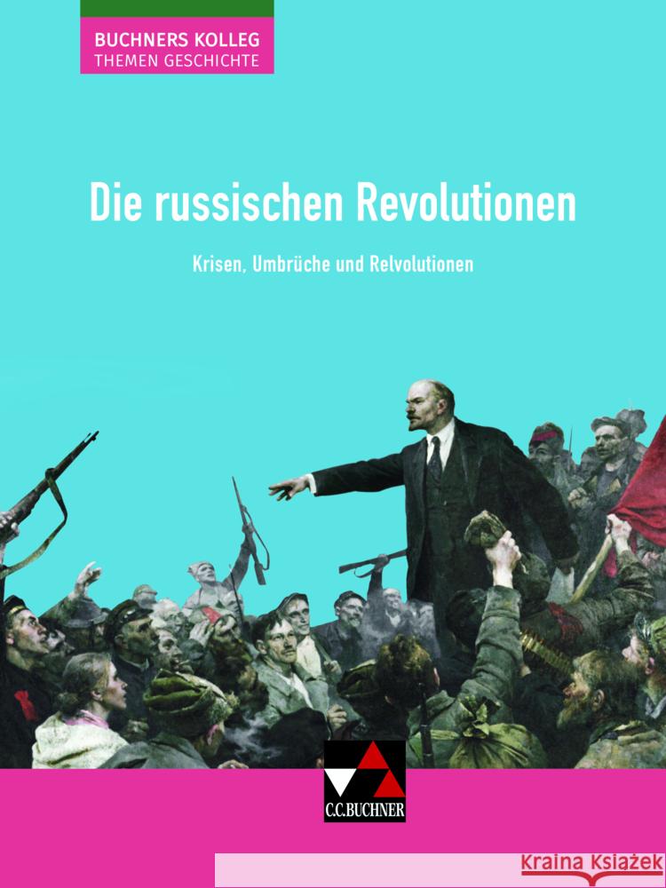 Die russischen Revolutionen Barth, Boris, Hein-Mooren, Klaus Dieter, Kohser, Stephan 9783661322087 Buchner