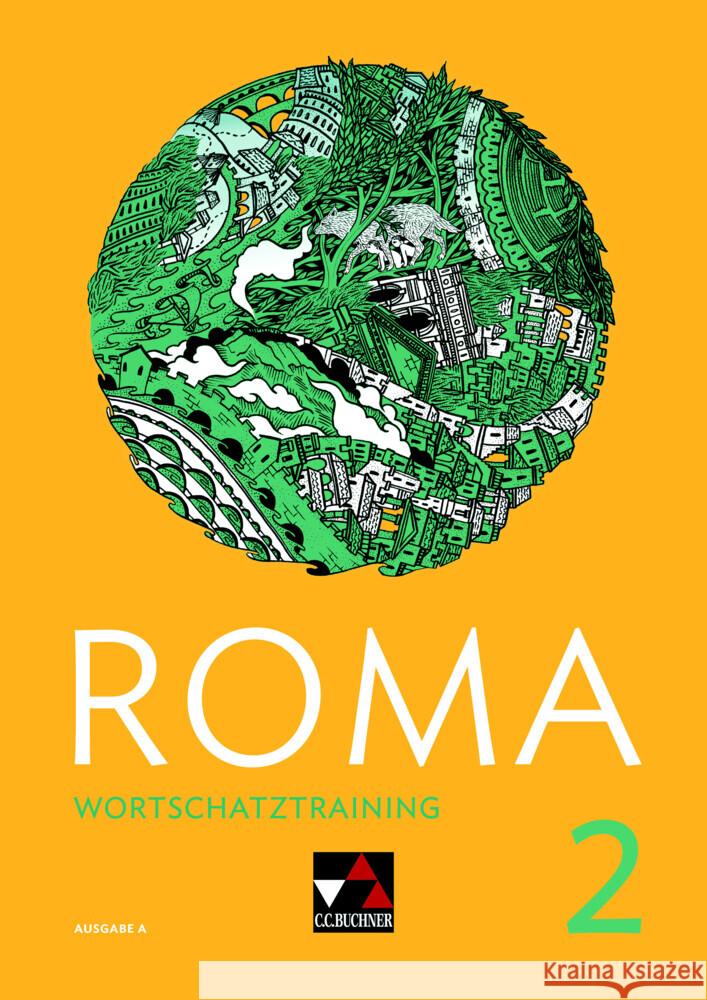 ROMA A Wortschatztraining 2, m. 1 Buch Beck, Stefan, Blessing, Sahra, John, Anika 9783661400273