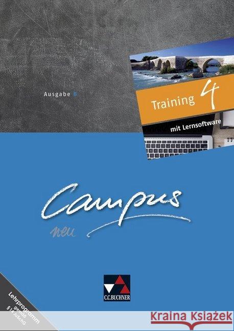 Campus B Training 4 - neu, m. 1 Buch Butz, Johanna, Fuchs, Johannes, Kattler, Elisabeth 9783661400693 Buchner