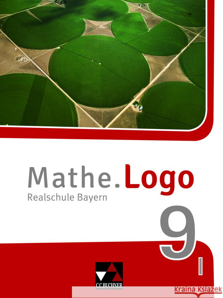 Mathe.Logo Bayern 9 I - neu Gilg, Andreas, Weixler, Simon, Grill, Ivonne 9783661601090 Buchner