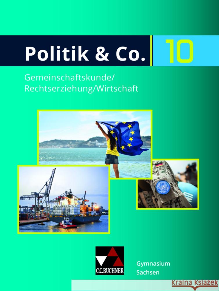 Politik & Co. Sachsen 10 - neu Kalpakidis, Dimitrios, Oertel-Sperling, Gritt, Windisch, Jana 9783661710938 Buchner