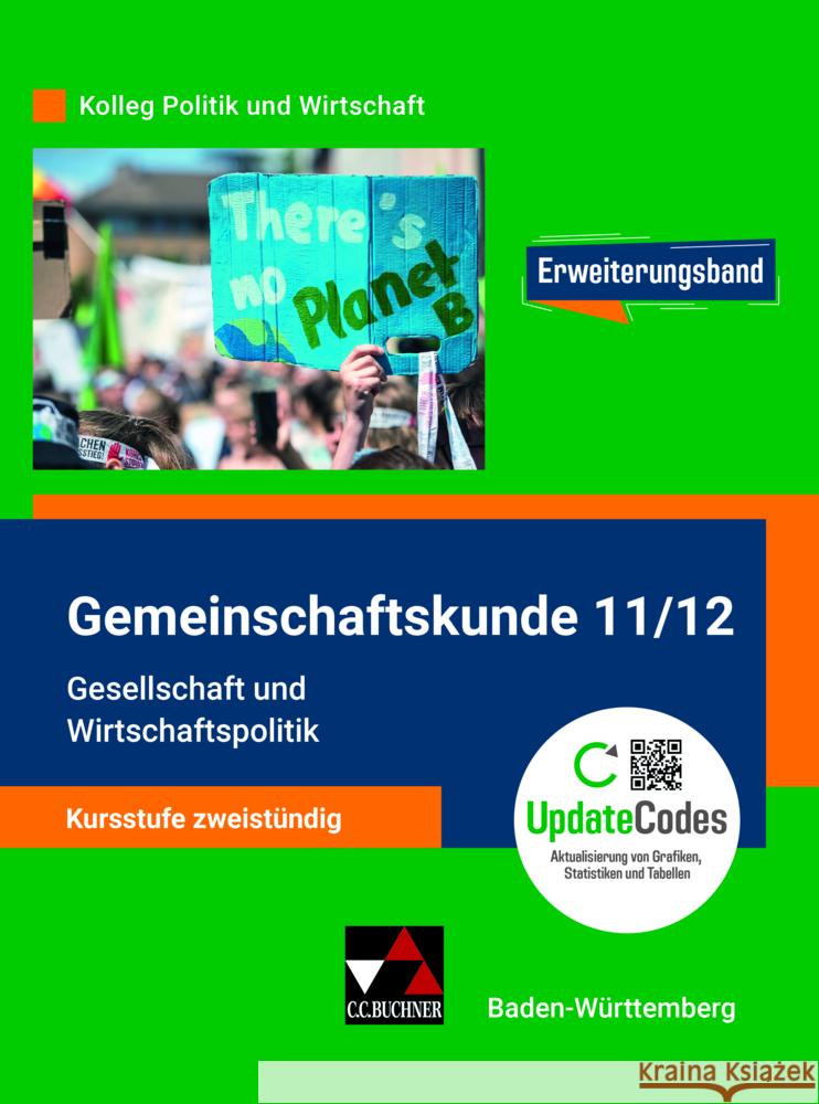 Gmk BW 11/12 neu: Gesellschaft u. Wirtschaftspol. Hitzler, Anita, Kalpakidis, Dimitrios, Krüger, Melanie 9783661721118 Buchner