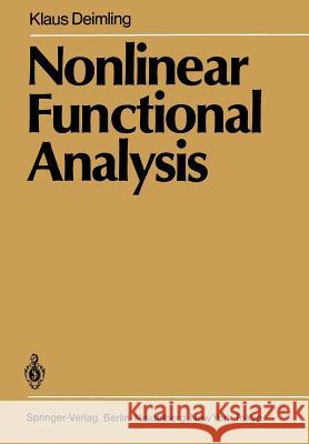 Nonlinear Functional Analysis Klaus Deimling 9783662005491 Springer