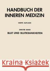 Blut Und Blutkrankheiten. 0 Heilmeyer, Ludwig 9783662012956