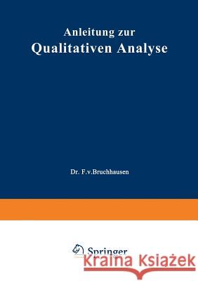 Anleitung Zur Qualitativen Analyse Schmidt, Ernst 9783662013571