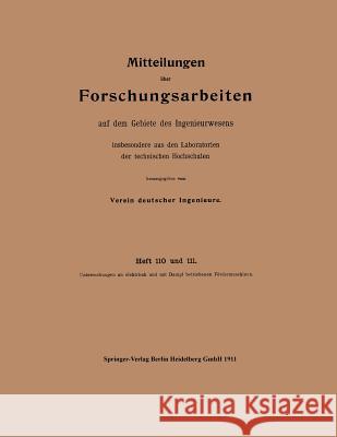 Mitteilungen Über Forschungsarbeiten: Auf Dem Gebiete Des Ingenieurwesens Verein Deutscher Ingenieure 9783662017036 Springer