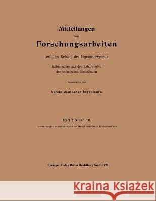 Mitteilungen Über Forschungsarbeiten: Auf Dem Gebiete Des Ingenieurwesens Verein Deutscher Ingenieure 9783662017036