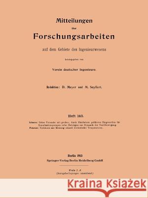 Mitteilungen Über Forschungsarbeiten Auf Dem Gebiete Des Ingenieurwesens Schoene, Kurt 9783662017104 Springer