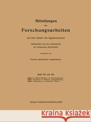 Mitteilungen Über Forschungsarbeiten Auf Dem Gebiete Des Ingenieurwesens: Insbesondere Aus Den Laboratorien Der Technischen Hochschulen Verein Deutscher Ingenieure 9783662018668