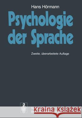 Psychologie Der Sprache Hörmann, Hans 9783662022870