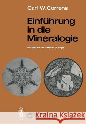Einführung in Die Mineralogie: Kristallographie Und Petrologie Zemann, Josef 9783662068618 Springer