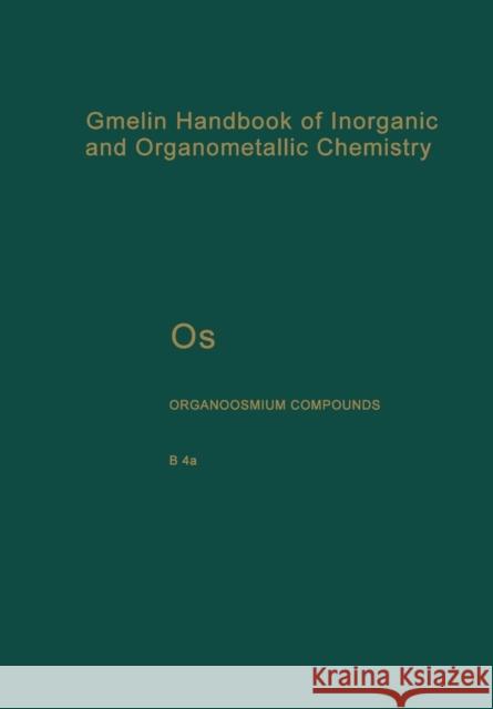 OS Organoosmium Compounds Greiner, Karin 9783662075418