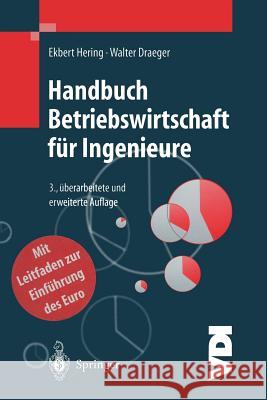 Handbuch Betriebswirtschaft Für Ingenieure Hering, Ekbert 9783662076866 Springer