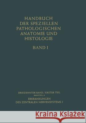 Erkrankungen Des Zentralen Nervensystems I: In 2 Teilen Bodechtel, G. 9783662117040 Springer