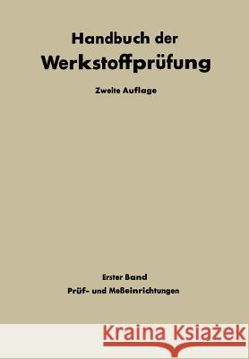 Prüf- Und Meßeinrichtungen Siebel, Erich 9783662119815 Springer