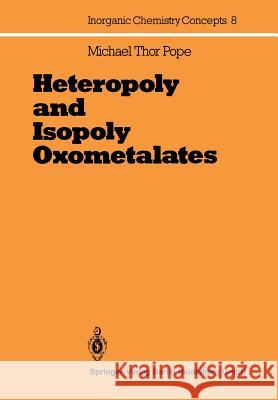 Heteropoly and Isopoly Oxometalates Y. Jeannin M. Fournier M. T. Pope 9783662120064 Springer