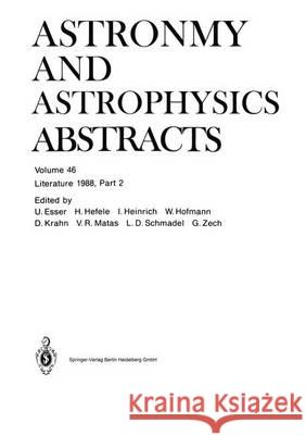 Literature 1988, Part 2 Astronomisches Rechen-Institut 9783662123690 Springer