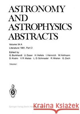 Literature 1991, Part 2 Astronomisches Rechen-Institut 9783662123782 Springer