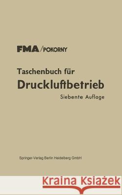 Taschenbuch Für Druckluftbetrieb Fma/Pokorny 9783662130896