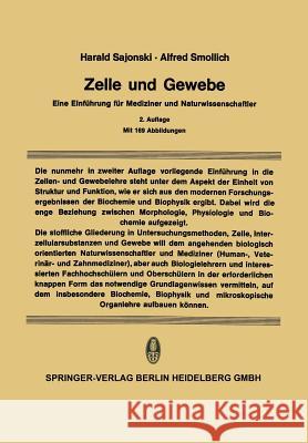 Zelle Und Gewebe: Eine Einführung Für Mediziner Und Naturwissenschaftler Lindner, D. 9783662134627 Steinkopff-Verlag Darmstadt