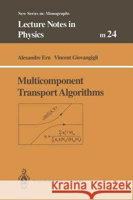 Multicomponent Transport Algorithms Alexandre Ern Vincent Giovangigli 9783662145104 Springer