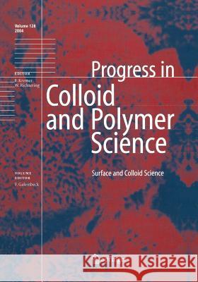 Surface and Colloid Science Fernando Galembeck 9783662145319 Springer