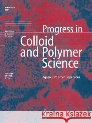 Aqueous Polymer Dispersions Klaus Tauer 9783662145821 Springer