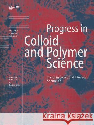 Trends in Colloid and Interface Science XV Petros G. Koutsoukos 9783662146675 Springer