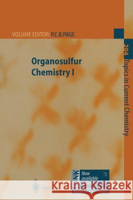 Organosulfur Chemistry I Philip C. B. Page B. Cid De La Plata P. Metzner 9783662147474