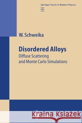 Disordered Alloys Werner Schweika 9783662147634 Springer