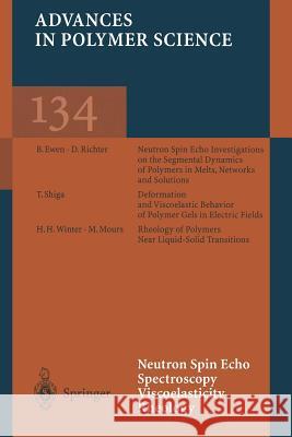 Neutron Spin Echo Spectroscopy Viscoelasticity Rheology B. Ewen M. Mours D. Richter 9783662148037 Springer