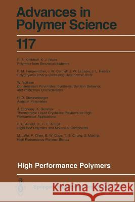 High Performance Polymers Paul M. Hergenrother                     F. E. Arnold                             K. J. Bruza 9783662148976 Springer