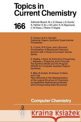 Computer Chemistry Ivar Ugi K. Bley J. Brunvoll 9783662149294 Springer