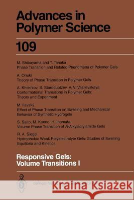 Responsive Gels: Volume Transitions 1 Karel Dusek M. Ilavsky H. Inomata 9783662149355