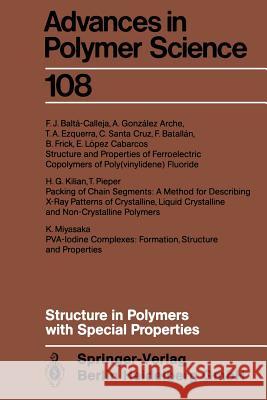 Structure in Polymers with Special Properties F. J. Balta-Calleja F. Batallan T. Ezquerra 9783662149416