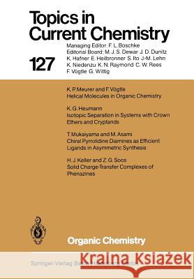 Organic Chemistry M. Asami K. G. Heumann H. J. Keller 9783662152294