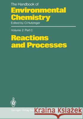 Reactions and Processes A. -S Allard E. F. King A. W. Klein 9783662152614 Springer