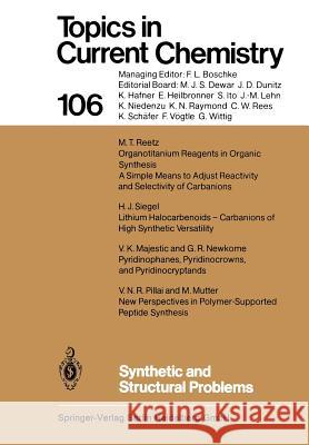 Synthetic and Structural Problems Kendall N. Houk Christopher A. Hunter Michael J. Krische 9783662153444 Springer